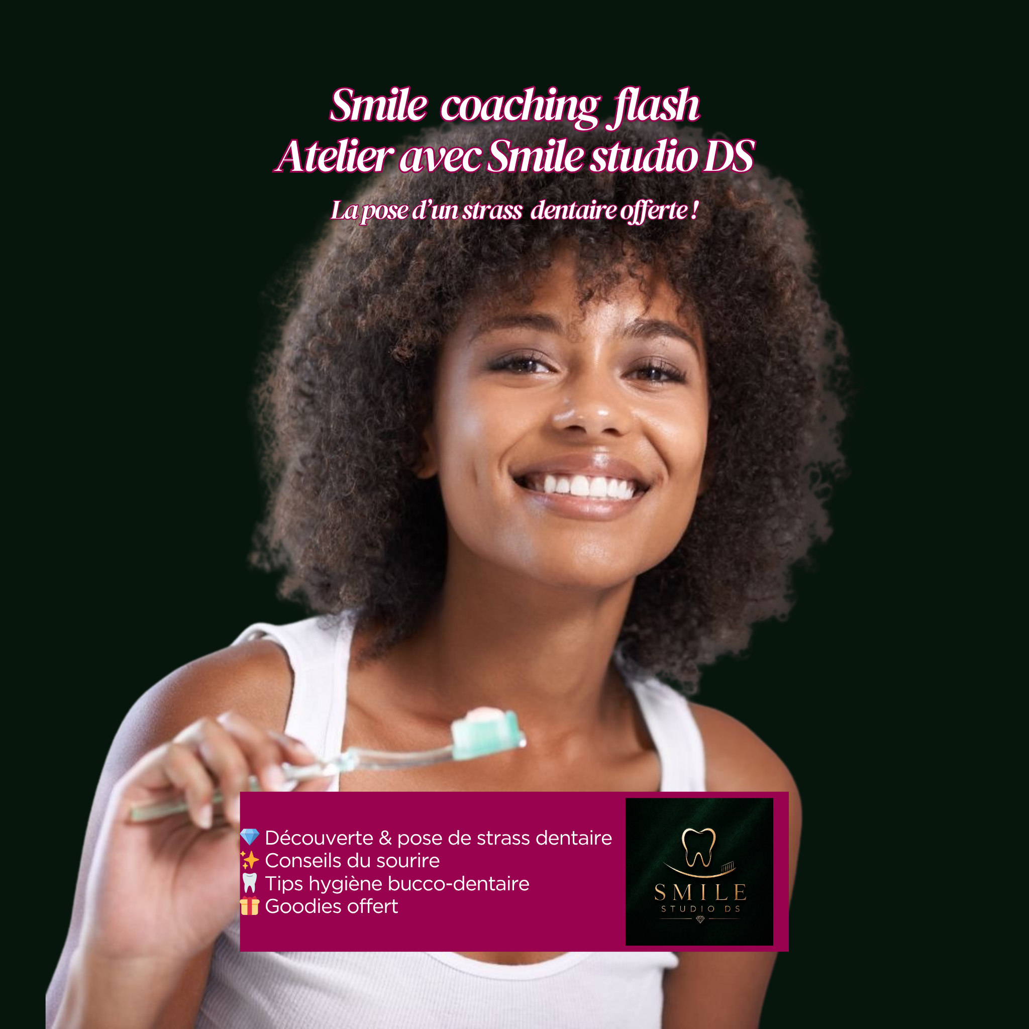 Atelier smile coaching flash animé par Smile Studio DS lors du NYA Days du 9 juillet 2026, pose de strass dentaire offerte, conseils sourire et hygiène bucco-dentaire, goodies offerts, événement beauté Yonne