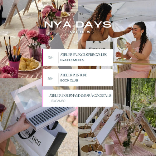Affiche du programme NYA DAYS Girls Therapy du 27 juin 2026, présentant les trois ateliers de l’après-midi : l’atelier faux cils pré collés animé par NYA Cosmetics à 15h, l’atelier peinture animé par Book Club à 16h, et l’atelier gourmand avec bar à cocktails proposé par Bycam89, sur la terrasse de l’Institut NYA dans l’Yonne.